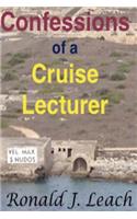 Confessions of a Cruise Lecturer