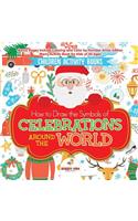 Children Activity Books. How to Draw the Symbols of Celebrations around the World. Bonus Pages Include Coloring and Color by Number Xmas Edition. Merry Activity Book for Kids of All Ages