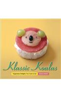 Klassic Koalas: Vegetarian Delights Too Cute to Eat (Trade Color Edition)