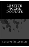 Le Sette Picche Doppiate