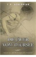 Die Jäger vom Thursee