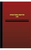 Structural Drafter Log (Logbook, Journal - 124 pages, 6 x 9 inches): Structural Drafter Logbook (Red Cover, Medium)(Unique Logbook/Record Books)