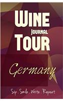 Germany Wine Tour Journal