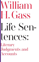 Life Sentences: Literary Judgments and Accounts