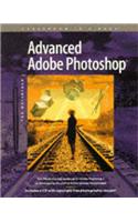 Advanced Adobe Photoshop: For Macintosh