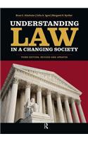 Understanding Law in a Changing Society