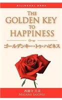 Japanese/English bilingual version of The Golden Key to Happiness