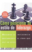 Como posicionar su estilo de liderazgo