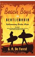 BEACH BOYS Vs Beatlemania