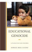 Educational Genocide