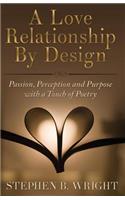 Love Relationship by Design