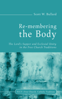 Re-Membering the Body