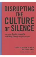 Disrupting the Culture of Silence