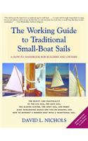 The Working Guide to Traditional Small-Boat Sails