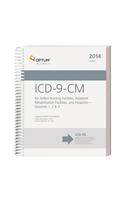 ICD-9-CM for Skilled Nursing Facilities, Inpatient Rehabilitation Facilities and Hospices 2014