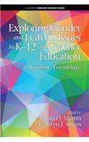 Exploring Gender and LGBTQ Issues in K-12 and Teacher Education