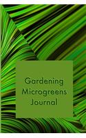 Gardening Microgreens Journal