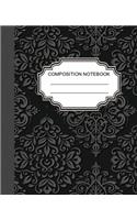 Composition Notebook: Ruled Lined Paper Notebook Journal / Black Elegance for Teens, Students, Teachers, School and Home Writing Notes