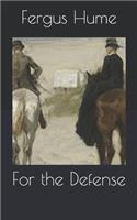 For the Defense
