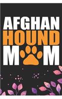Afghan Hound Mom