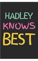 Hadley Knows Best