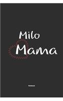 Milo Mama Notebook
