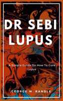 Dr Sebi Lupus