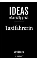 Notizbuch für Taxifahrer / Taxifahrerin: Originelle Geschenk-Idee [120 Seiten liniertes blanko Papier]