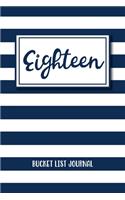 Eighteen Bucket List Journal