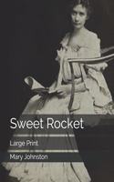 Sweet Rocket