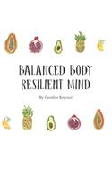 Balanced Body, Resilient Mind