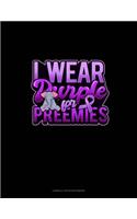 I Wear Purple For Preemies (Elephant)