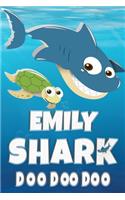 Emily Shark Doo Doo Doo: Emily Name Notebook Journal For Drawing Taking Notes and Writing, Personal Named Firstname Or Surname For Someone Called Emily For Christmas Or Birt