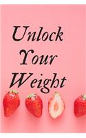 Unlock Your Weight