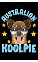 Australian Koolpie: Cute & Funny Australian Koolpie Kelpie Dog Pun Blank Composition Notebook for Journaling & Writing (120 Lined Pages, 6" x 9")