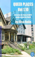 Queer Places, Volume 1.10