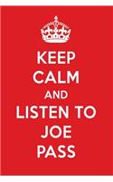 Keep Calm and Listen to Joe Pass: Joe Pass Designer Notebook