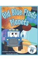 Old Blue Finds Planets: (2 Old Blue Finds)