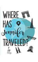 Where Has Jennifer Traveled?