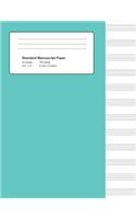 Standard Manuscript Paper: Turquoise Cover Blank Sheet Music Notebook(12 Notebook for Musicians)