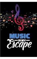 Music Is My Escape