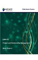 Cima E2 Project and Relationship Management: Mock Exam 4