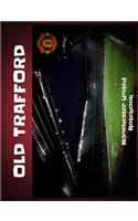 Manchester United Old Trafford Notebook: Graph Paper: 4x4 Quad Rule, Student Exercise Book Math Science Grid 200 pages (Football Soccer Notebook)