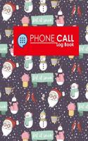Phone Call Log Book: (144 Phone Call Log Book)