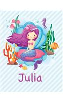 Julia: Mermaid Notebook for Girls 8.5x11 Wide Ruled Blank Lined Journal Personalized Diary Gift