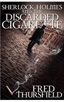 Sherlock Holmes and The Discarded Cigarette