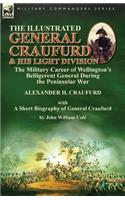 The Illustrated General Craufurd and His Light Division