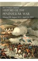 Sir Charles Oman's History of the Peninsular War Volume VII