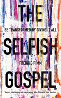 Selfish Gospel