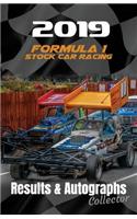 2019 Formula 1 Stock Car Racing Results & Autographs
